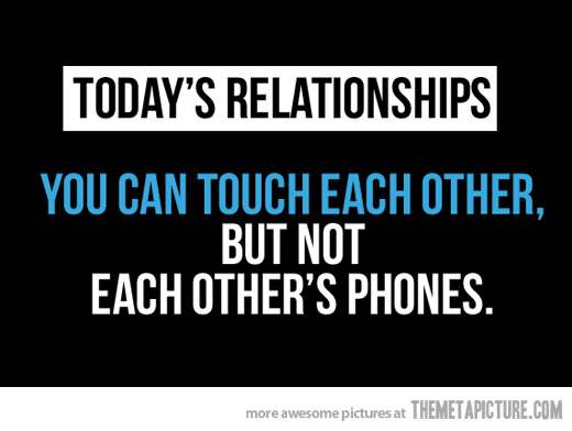 funny-relationships-cell-phones-quote